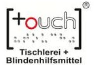 [touch] Tischlerei + Blindenhilfsmittel - auf Tischler-Hamburg.de